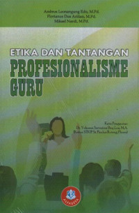 Image of Etika dan Tantangan Profesionalisme Guru