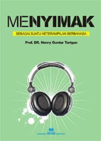 Image of Menyimak Sebagai Suatu Keterampilan Berbahasa