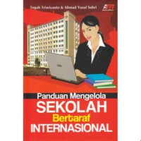 Image of Panduan Mengelola Sekolah Bertaraf Internasional