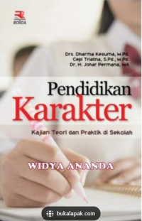 Image of Pendidikan Karakter kajian Teori dan Praktir di Sekolah