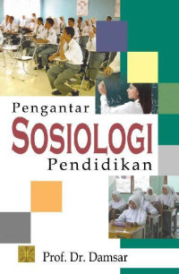 Image of PENGANTAR  SOSIOLOGI PENDIDIKAN