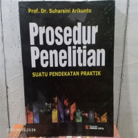 Image of Prosedur Penelitian Suatu Pendekatan Praktik