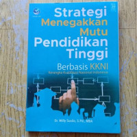 Image of Strategi Menegakkan Mutu Pendidikan Tinggi Berbasis KKNI